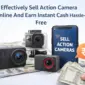 Effectively Sell Action Camera Online And Earn Instant Cash Hassle-Free