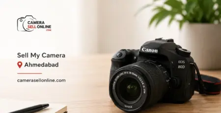 Sell My Camera Ahmedabad: Vital Reasons Behind Selling Camera Locally Can Costs More